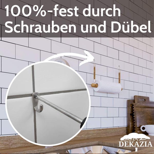 Küchenrollenhalter aus Seil und Holz wird stabil mit Schrauben und Dübeln an einer Fliesenwand montiert. Dekazia Logo.