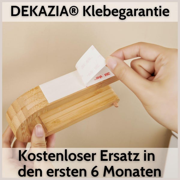 Dekazia Klebegarantie: Kostenloser Ersatz in den ersten sechs Monaten für Bambusprodukte mit 3M Klebestreifen.