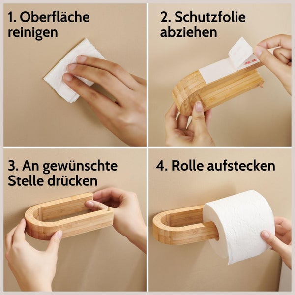 Montageanleitung für selbstklebenden Toilettenpapierhalter aus Bambus: Oberfläche reinigen, Folie abziehen, andrücken und Rolle aufstecken.