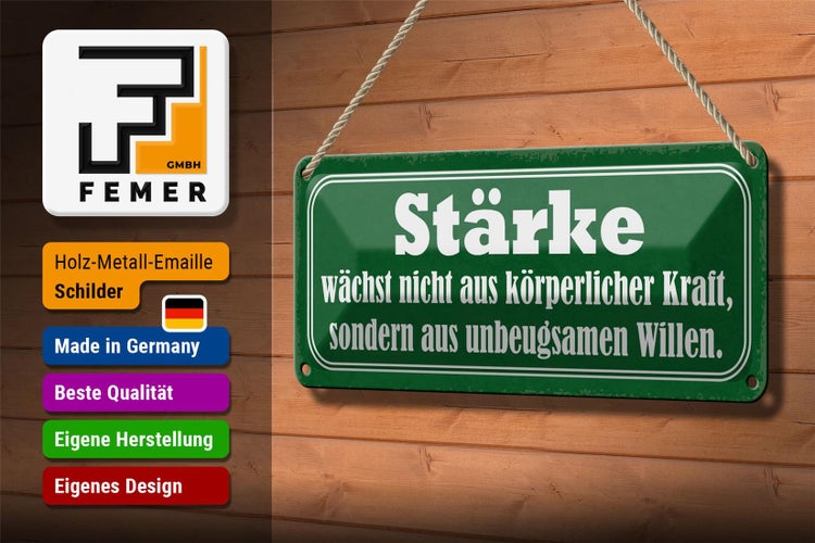 Blechschild Spruch 27x10cm Stärke wächst nicht aus Kraft Dekoration