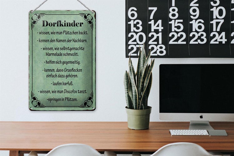 Blechschild Spruch 20x30cm Dorfkinder wissen wie Plätzchen