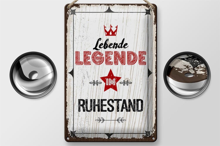 Blechschild Spruch Lebende legende im Ruhestand 20x30cm