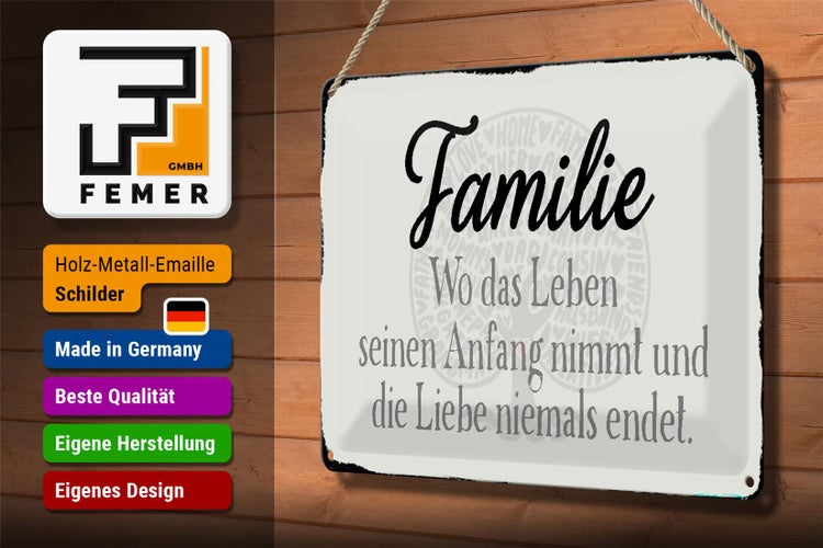Blechschild Spruch 30x20cm Familie wo Leben Anfang nimmt