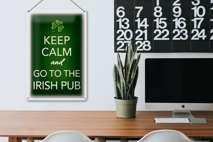 Blechschild Spruch 20x30cm Keep calm and go to Irish Pub
