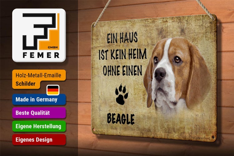 Blechschild Spruch 30x20cm Beagle Hund ohne kein Heim