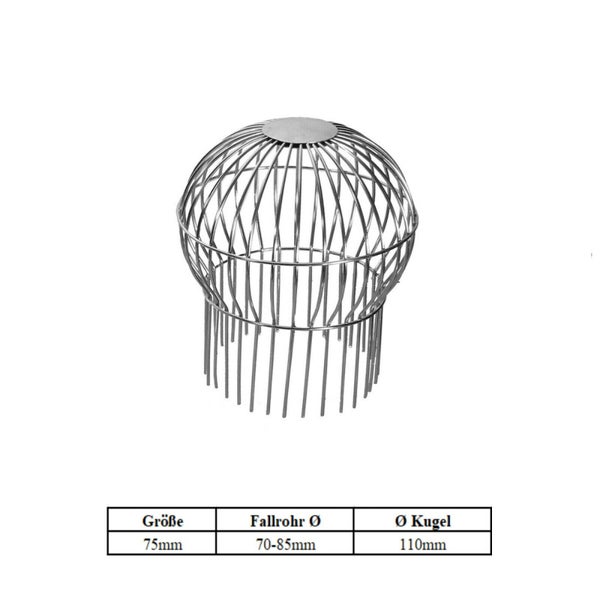 Laubfangkorb aus Metall für Fallrohre mit einem Durchmesser von 70 bis 85 Millimeter, Größe 75 Millimeter, Kugeldurchmesser 110 Millimeter.