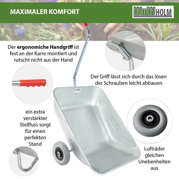 Trutzholm Gartenkarre mit ergonomischem Griff, abnehmbarem Holm, verstärktem Standfuß und Luftreifen für unebenes Gelände.