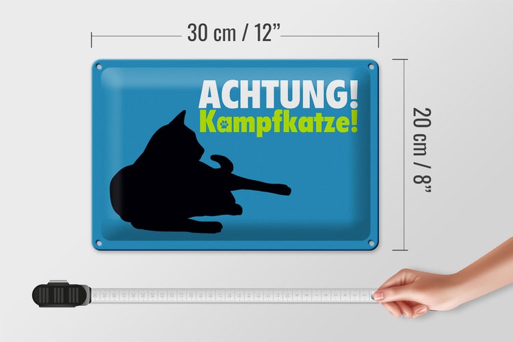 Blechschild Spruch 30x20cm Achtung Kampfkatze Katze blau