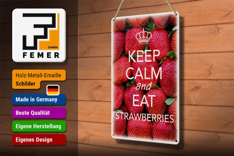 Blechschild Spruch 20x30cm Keep Calm and eat strawberries