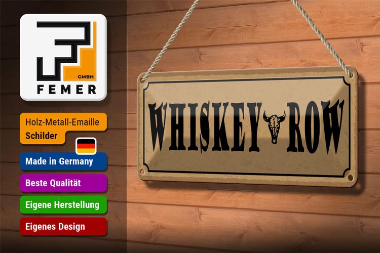 Blechschild Spruch 27x10cm Whiskey Row Dekoration