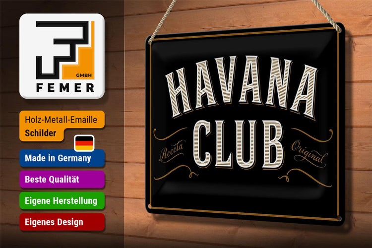Blechschild Spruch 30x20cm Havana Club Schild
