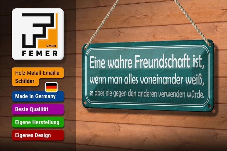 Blechschild Spruch 27x10cm wahre Freundschaft ist wenn man Dekoration