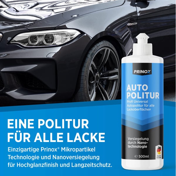 PRINOX® Profi Autopolitur 500ml inkl. Polierschwamm für alle Lacke - Schwarz, Weiß, Buntlacke, Metalliclacke I Auto Politur mit Nanoversiegelung zum Kratzer entfernen - Made in DE