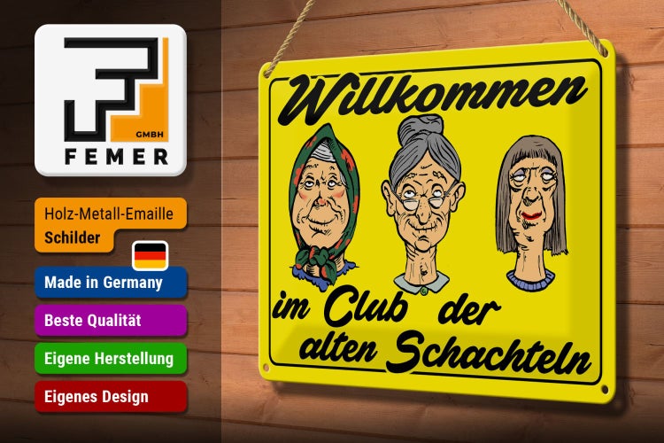 Blechschild Spruch 30x20cm Club der alten Schachteln Oma