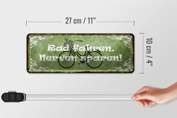 Blechschild Spruch 27x10cm Radfahren Nerven sparen Dekoration