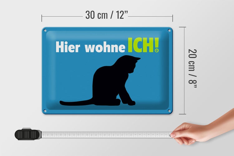 Blechschild Spruch 30x20cm Katze hier wohne ich blau