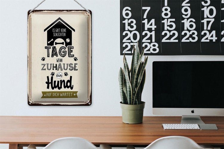 Blechschild Spruch 20x30cm Wenn zuhause ein Hund auf dich wartet