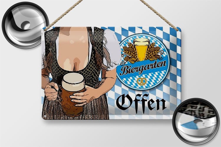 Blechschild Spruch 30x20cm Biergarten offen Bier Bayern