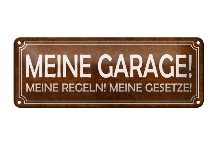 Blechschild Spruch 27x10cm meine Garage Regeln Gesetze Dekoration