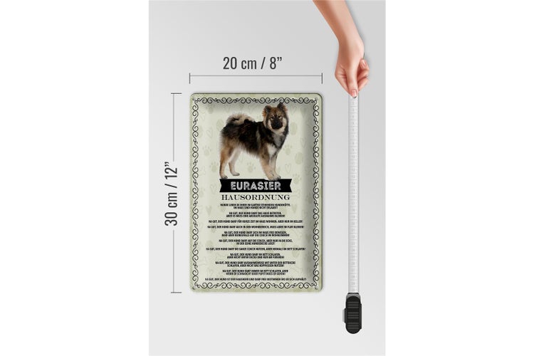 Blechschild Spruch 20x30cm Eurasier Hausordnung