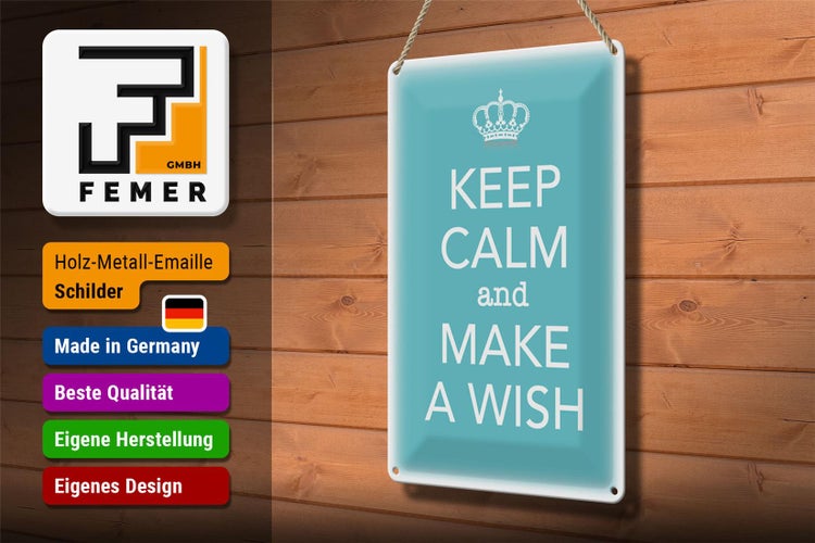 Blechschild Spruch 20x30cm Keep Calm and make a wish