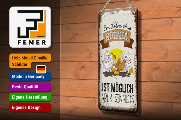 Blechschild Spruch Leben ohne Hühner sinnlos 10x27cm Dekoration