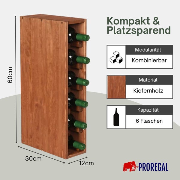 Modulares Weinregal aus Kiefernholz für 6 Flaschen, platzsparendes Design, Maße 60 mal 12 mal 30 Zentimeter. Proregal Logo.