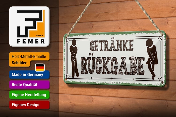 Blechschild Spruch 27x10cm Getränke Rückgabe grün Dekoration