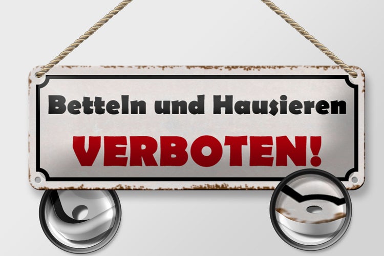 Blechschild Spruch 27x10cm betteln und hausieren verboten Dekoration