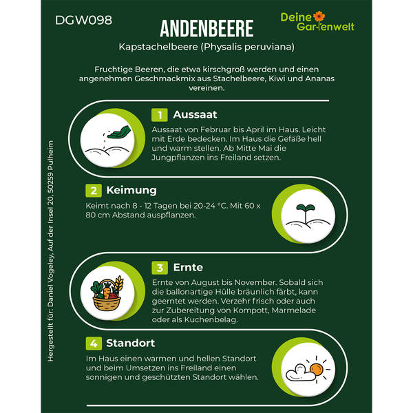 Infografik zur Andenbeere: Informationen zu Aussaat, Keimung bei 20 bis 24 Grad Celsius, Ernte und sonnigem Standort. Deine Gartenwelt Logo.
