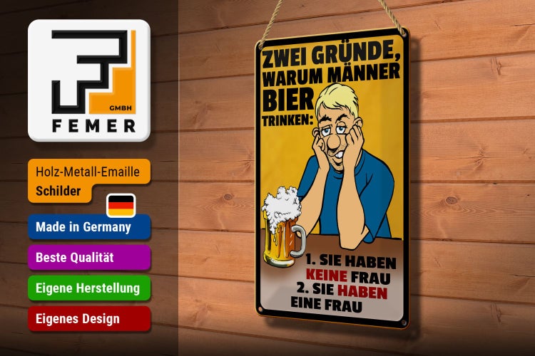 Blechschild Spruch 20x30cm Gründe warum Männer Bier trinken