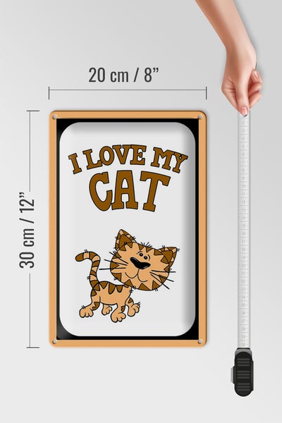 Blechschild Spruch 20x30cm Katze i love my Cat