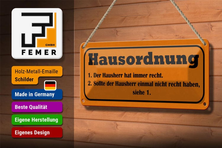 Blechschild Spruch 27x10cm Hausordnung Hausherr immer Recht