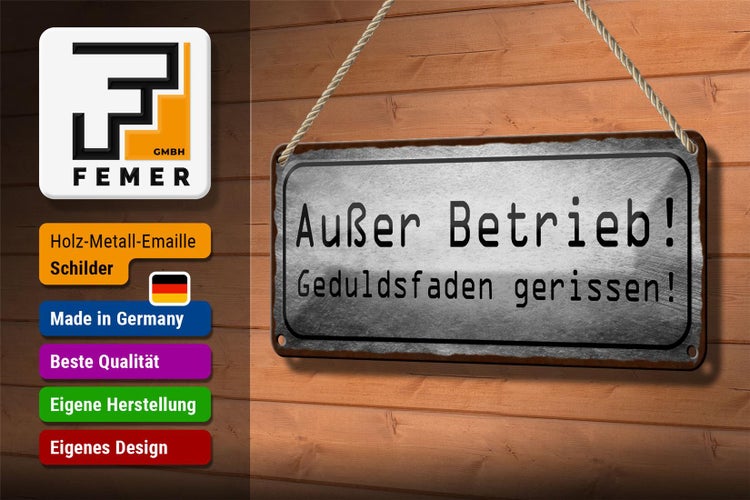 Blechschild Spruch 27x10cm Außer Betrieb Geduldsfaden Riss Dekoration