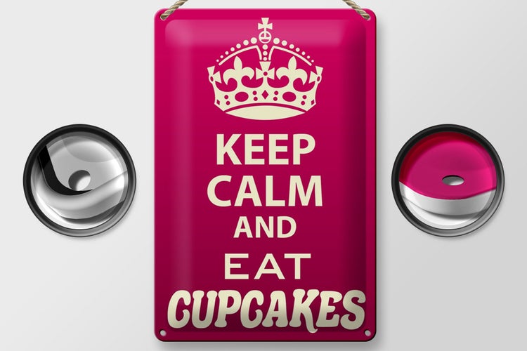 Blechschild Spruch 20x30cm Keep Calm and eat Cupcakes