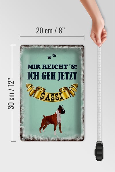 Blechschild Spruch 20x30cm mir reicht`s ich geh gassi Hund