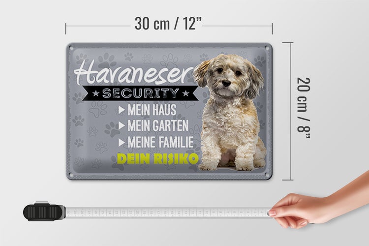 Blechschild Spruch 30x20cm Havaneser Security dein Risiko