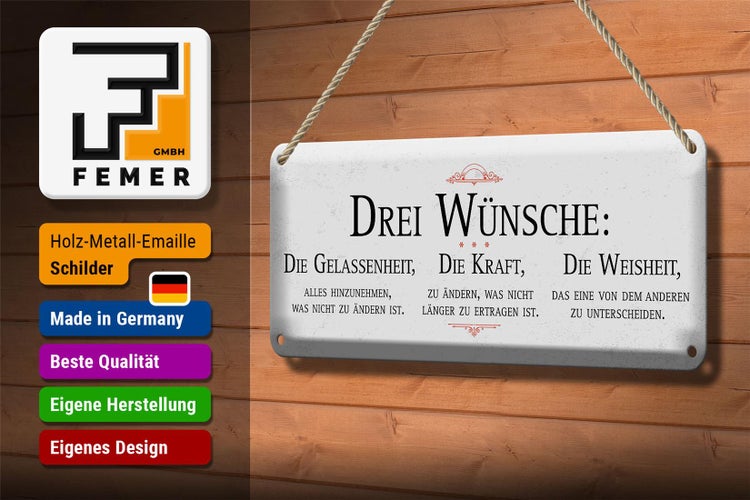Blechschild Spruch Drei Wünsche Gelassenheit Weisheit 27x10cm