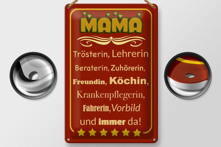 Blechschild Spruch 20x30cm Mama Trösterin Lehrerin immer da