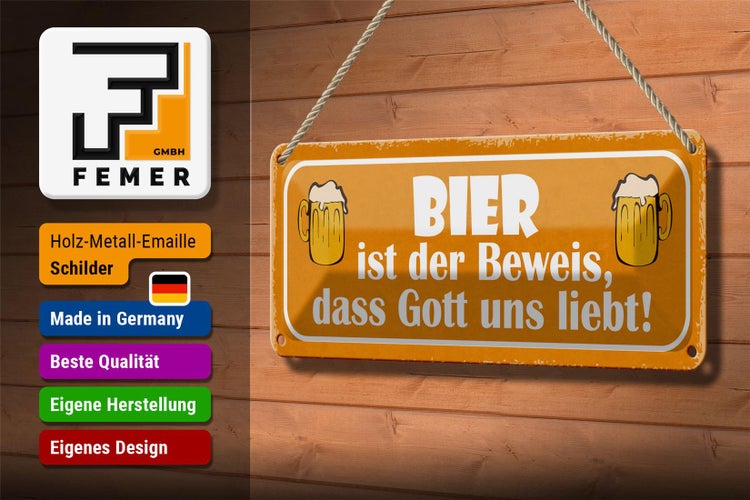 Blechschild Spruch 27x10cm Bier Beweis Gott liebt uns Dekoration