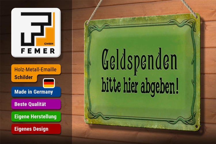 Blechschild Spruch 30x20cm Geldspenden bitte hier abgeben