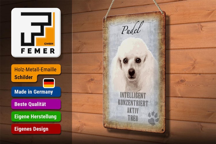 Blechschild Spruch 20x30cm Pudel Hund aktiv Schild