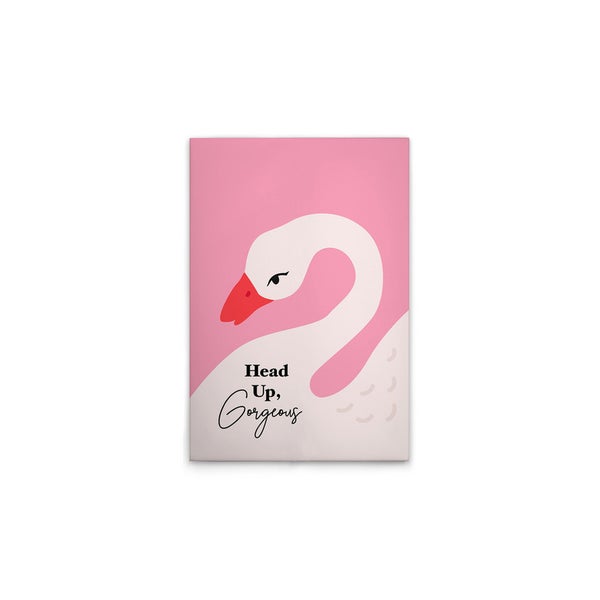 Leinwandbild mit Schwanenmotiv und dem Schriftzug Head Up, Gorgeous