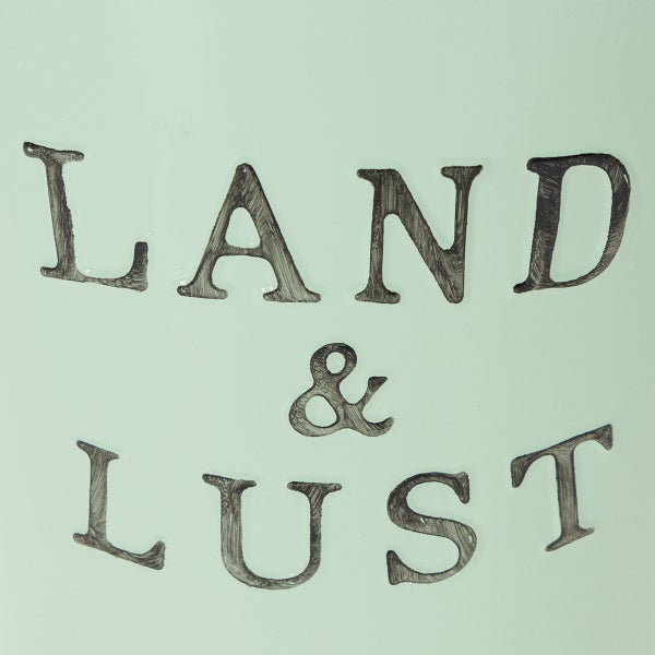 Aufschrift LAND & LUST