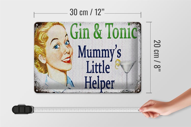 Blechschild Spruch 30x20cm Gin Tonic Mummy´s little helper