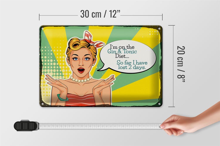 Blechschild Spruch I´m on the Gin & Tonic Diet 30x20cm