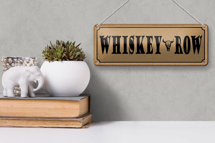 Blechschild Spruch 27x10cm Whiskey Row Dekoration