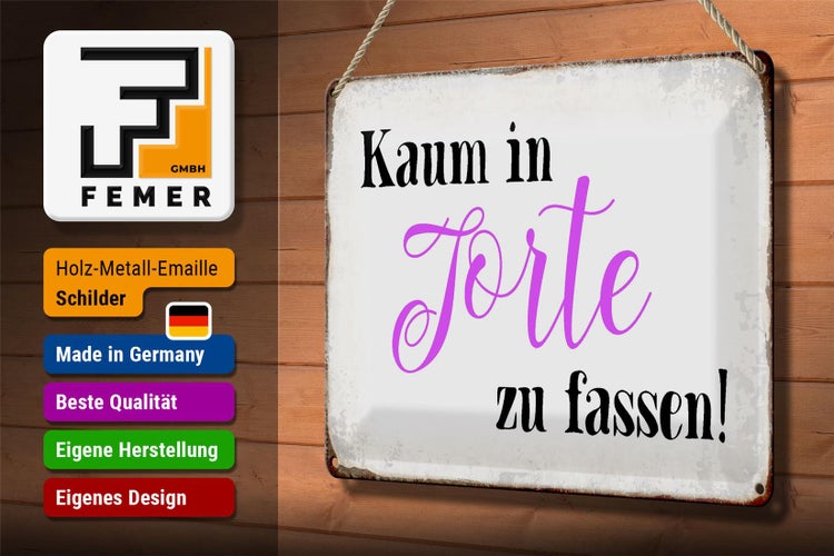 Blechschild Spruch 30x20cm kaum in Torte zu fassen Geschenk