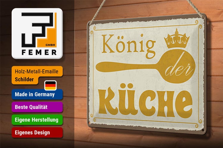 Blechschild Spruch 30x20cm König der Küche Krone