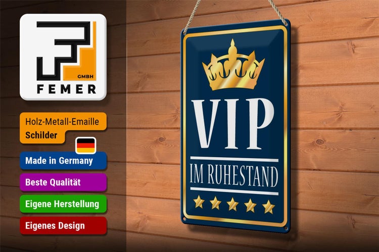 Blechschild Spruch 20x30cm VIP im Ruhestand ( b/w)